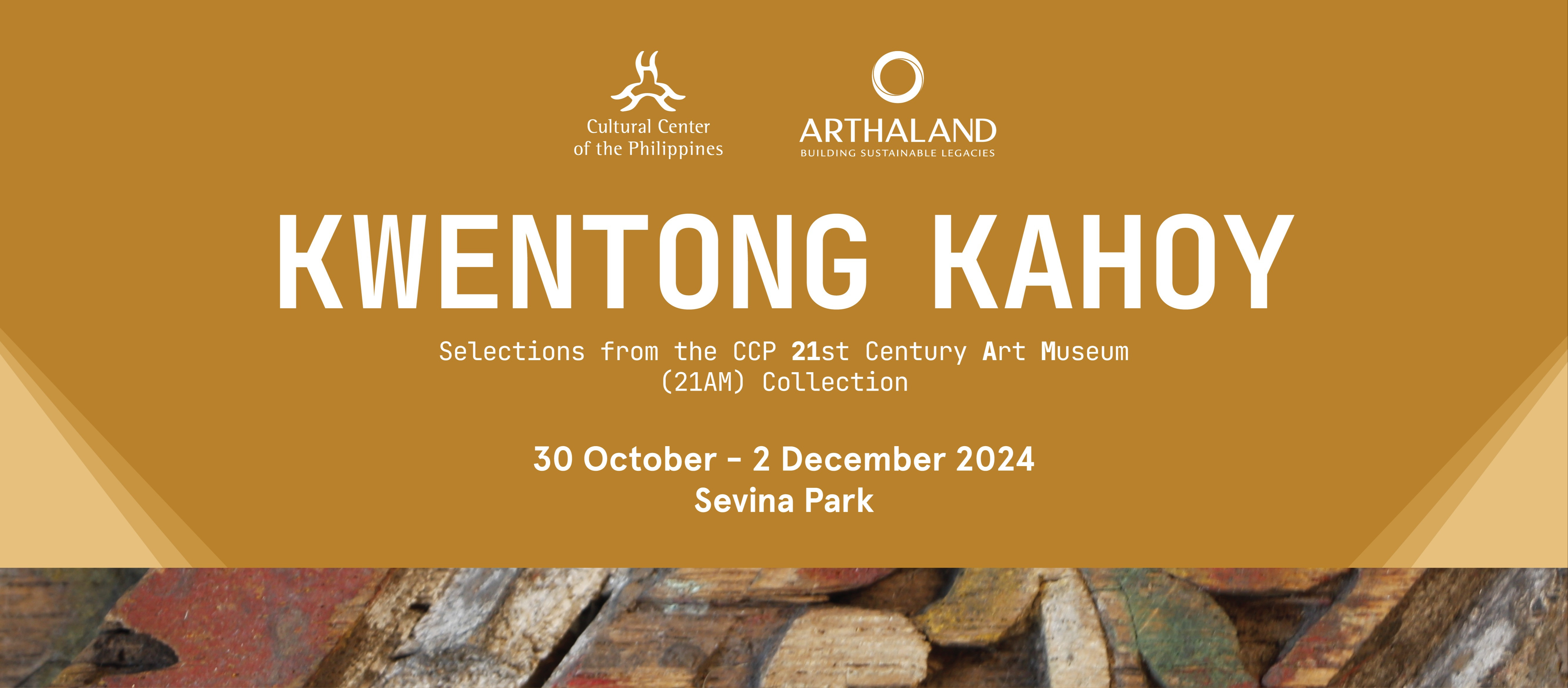 Kwentong Kahoy: Selections from the CCP 21st Century Art Museum (21AM) Collection